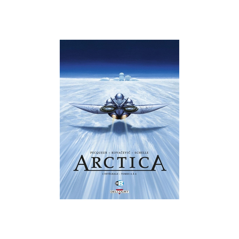 Arctica - Intégrale T04 à T06