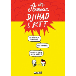 Amour, Djihad et RTT