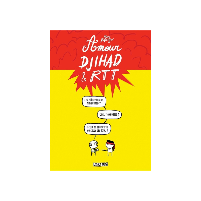 Amour, Djihad et RTT