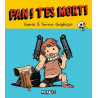 Pan ! T'es mort !