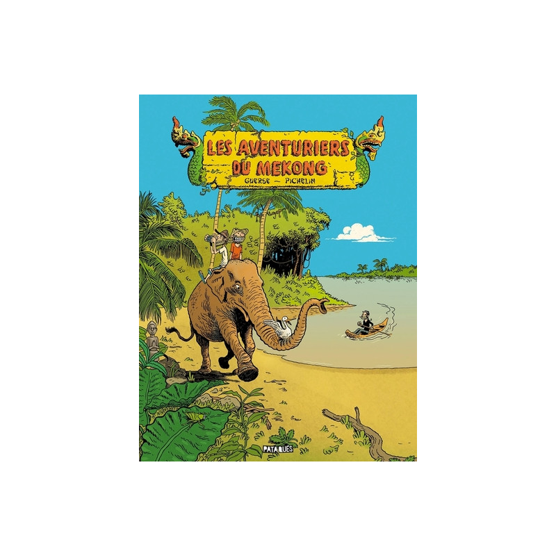 Les Aventuriers du Mékong
