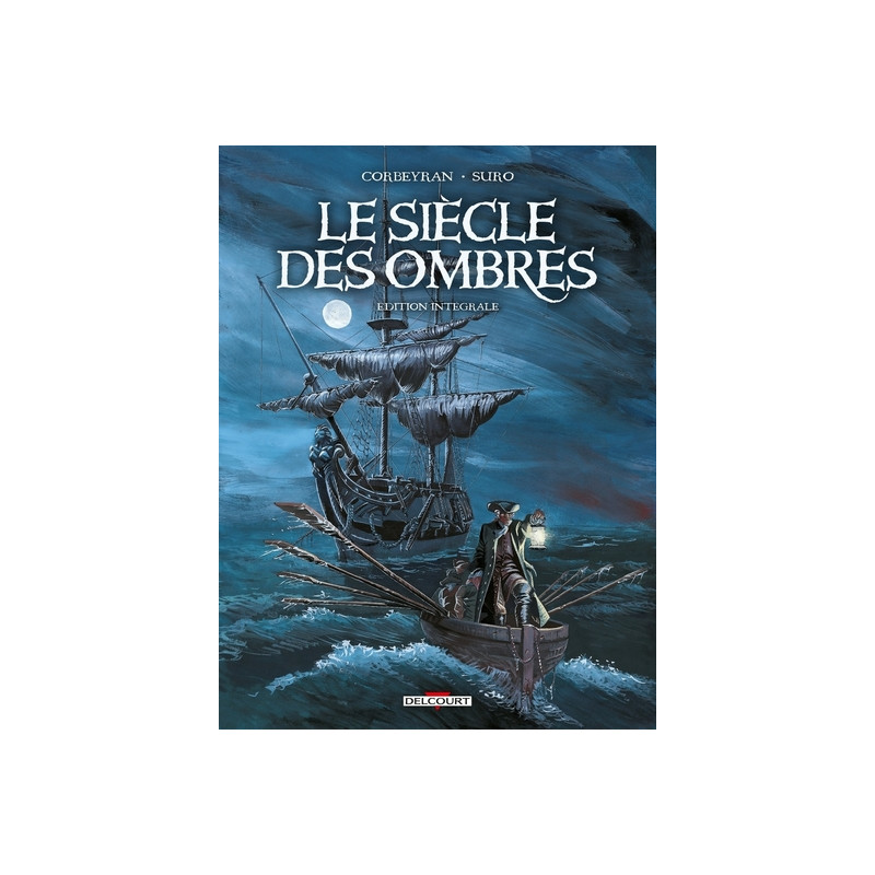 Le Siècle des ombres - Intégrale