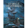 Le Siècle des ombres - Intégrale