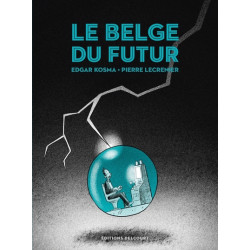 Le Belge T04 - Le Belge du...