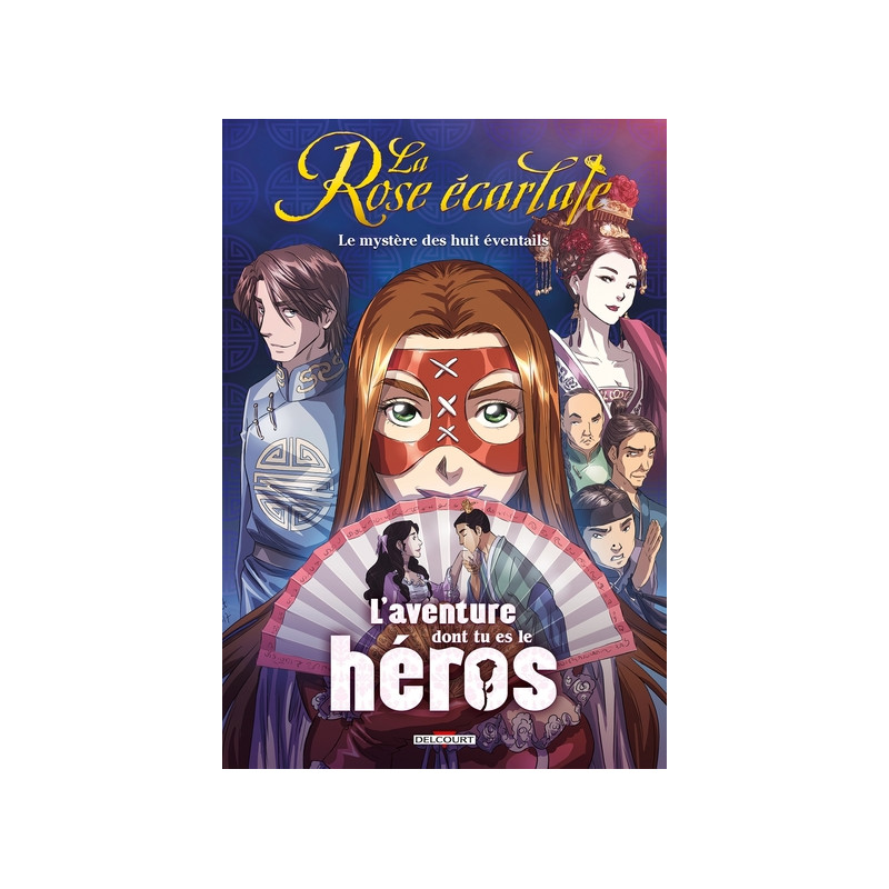 La Rose écarlate - L'aventure dont tu es le héros