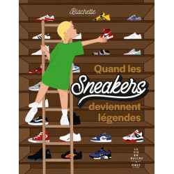 Quand les sneakers...