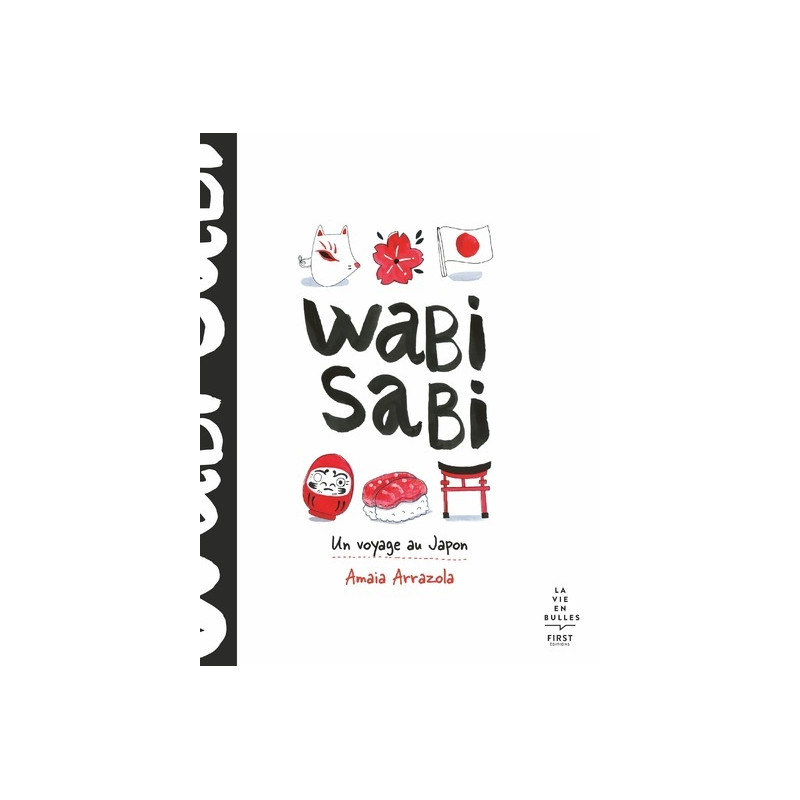 Wabi sabi - Un voyage au Japon
