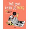 Tout pour éviter les trolls - 32 BD pour décoder les médias