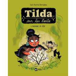 Tilda sur les toits, Tome 03
