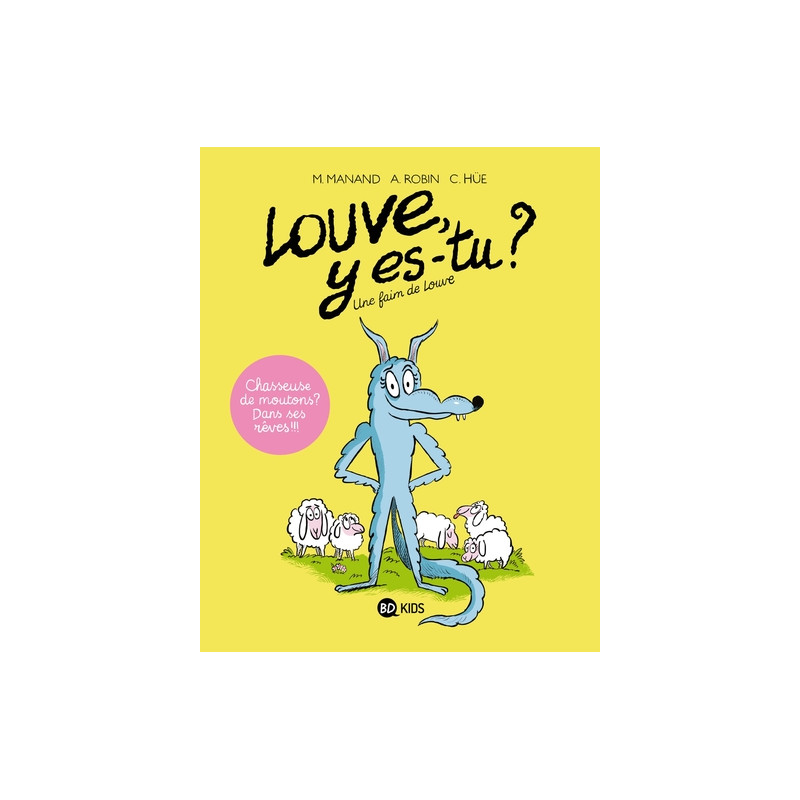 Louve y es-tu ?, Tome 01