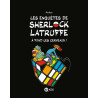 Les enquêtes de Sherlock Latruffe, Tome 04