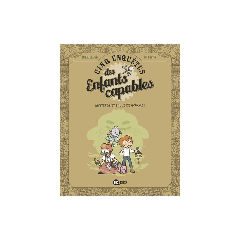 Les enquêtes des enfants capables, Tome 04