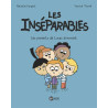 Les inséparables, Tome 01