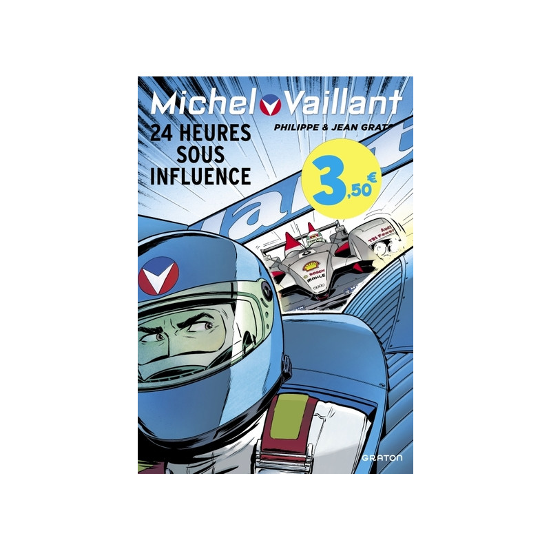 Michel Vaillant - Tome 70 - 24 heures sous influence / Edition spéciale, Limitée (Opé été 2023)