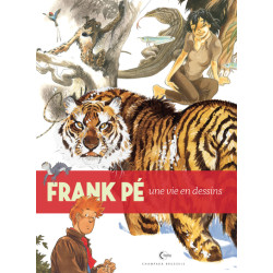 Une vie en dessins - Frank Pé