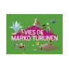 Vies de Marko Turunen