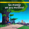 Un monde un peu meilleur - Carré