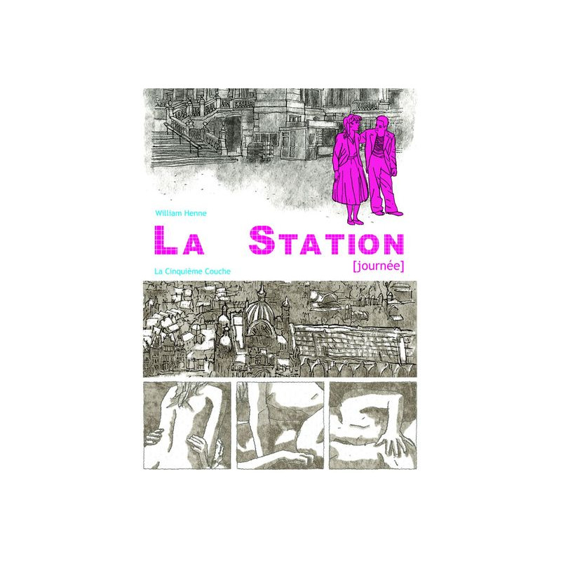 La Station - Nouvelle Edition