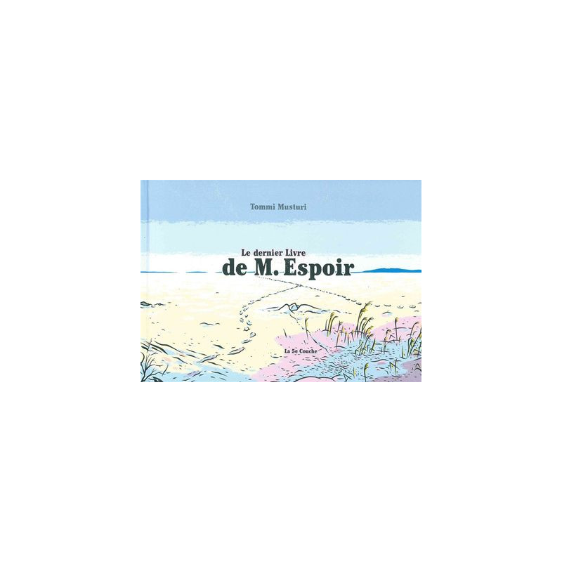 Le Dernier Livre de M Espoir