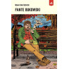 Fante Bukowski - Ancienne Edition
