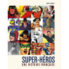 Super-héros : Une histoire française