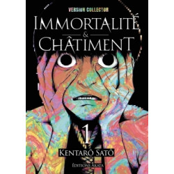 Immortalité et Châtiment -...