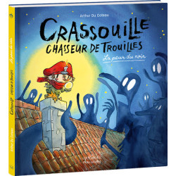 Crassouille Chasseur de...