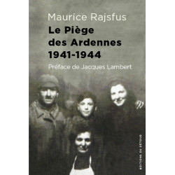 Le Piège des Ardennes 1941...