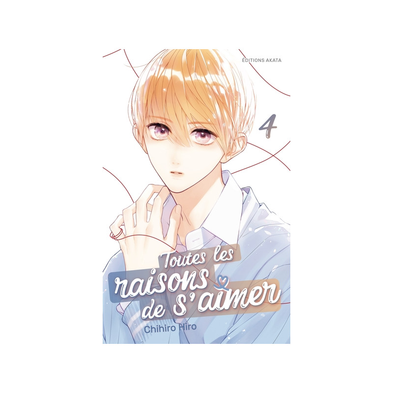 Toutes les raisons de s'aimer - Tome 4
