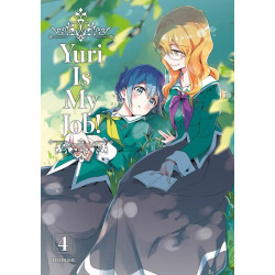 Yuri Is My Job! - Tome 04