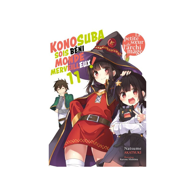 Konosuba : Sois béni monde merveilleux ! - Tome 11 (Light Novel) - Roman