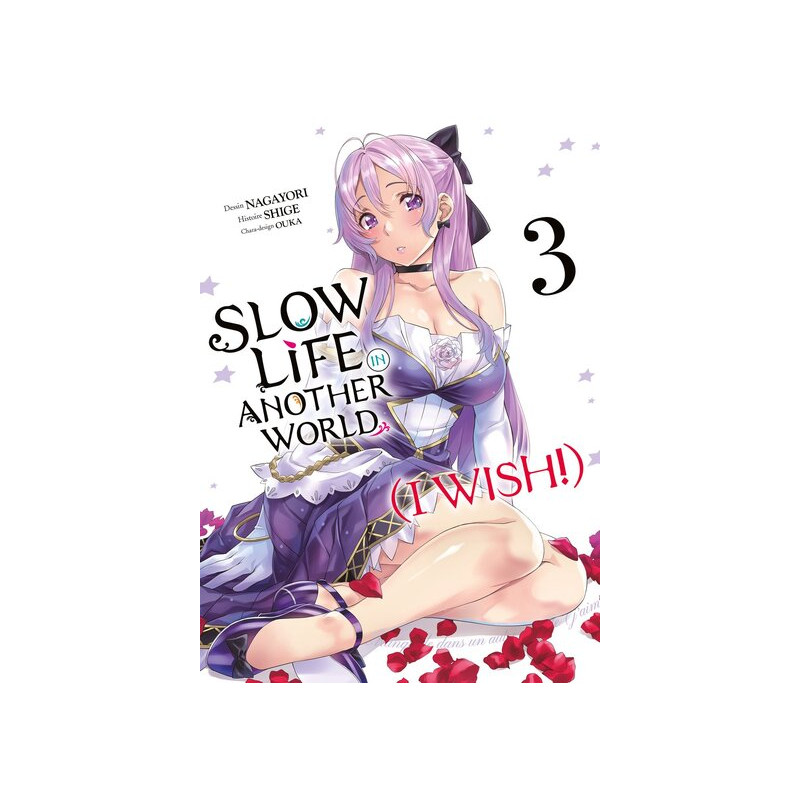 Slow Life In Another World (I Wish!) - Tome 03