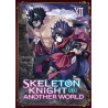 Skeleton Knight in Another World - Tome 12