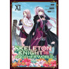 Skeleton Knight in Another World - Tome 11