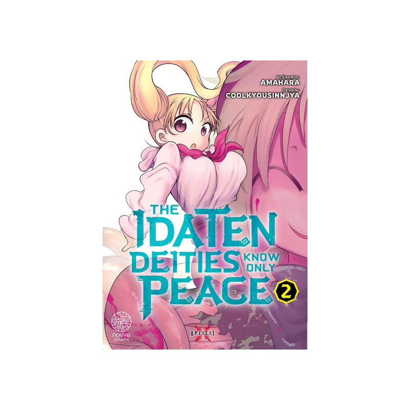 The Idaten Deities Know Only Peace - Tome 02
