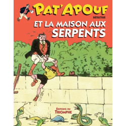 Pat'Apouf et la maison aux...