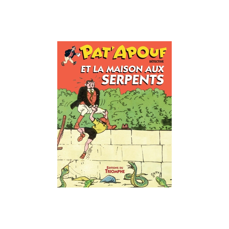 Pat'Apouf et la maison aux serpents