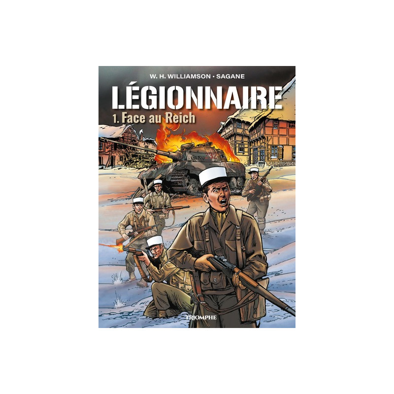 Légionnaire - Face au Reich