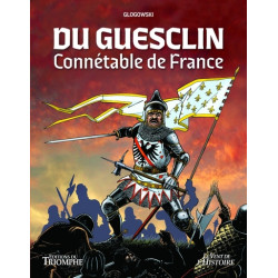 Du Guesclin, connétable de...