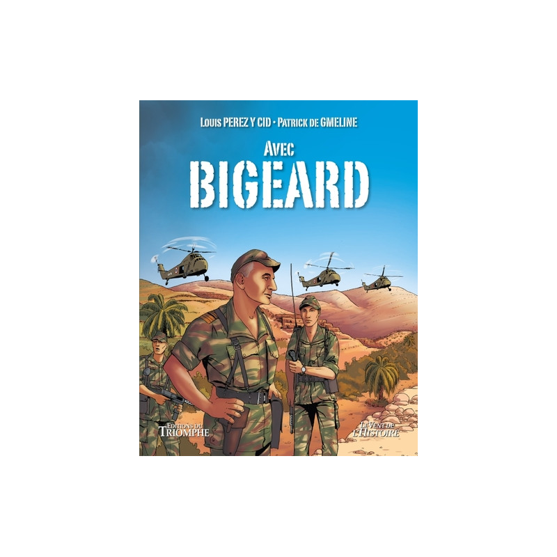 Avec Bigeard