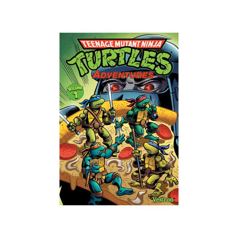 Tortues Ninja : Teenage Mutant Ninja Turtles Adventures T01