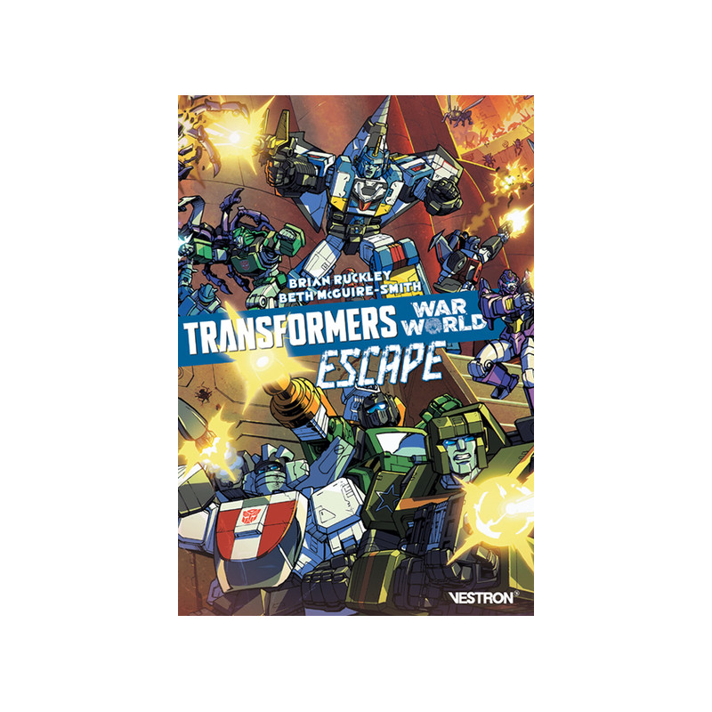 Transformers Série Parallèle - Transformers War World : Escape