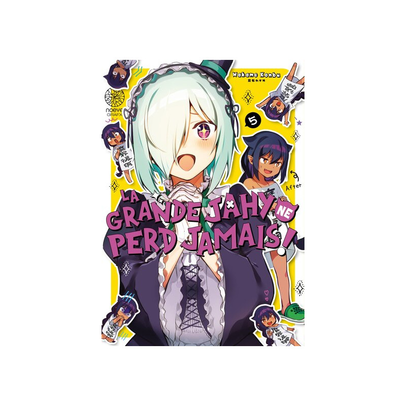 La grande Jahy ne perd jamais ! - Tome 05