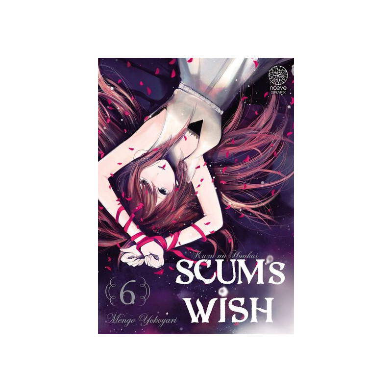 Scum's Wish - Tome 06
