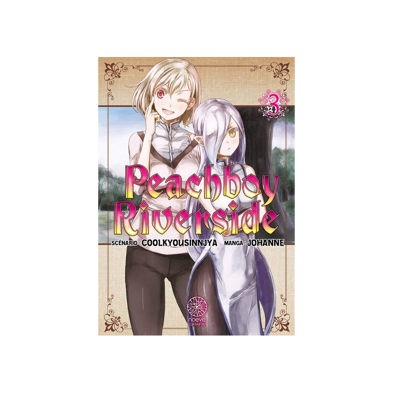 Peachboy Riverside - Tome 03