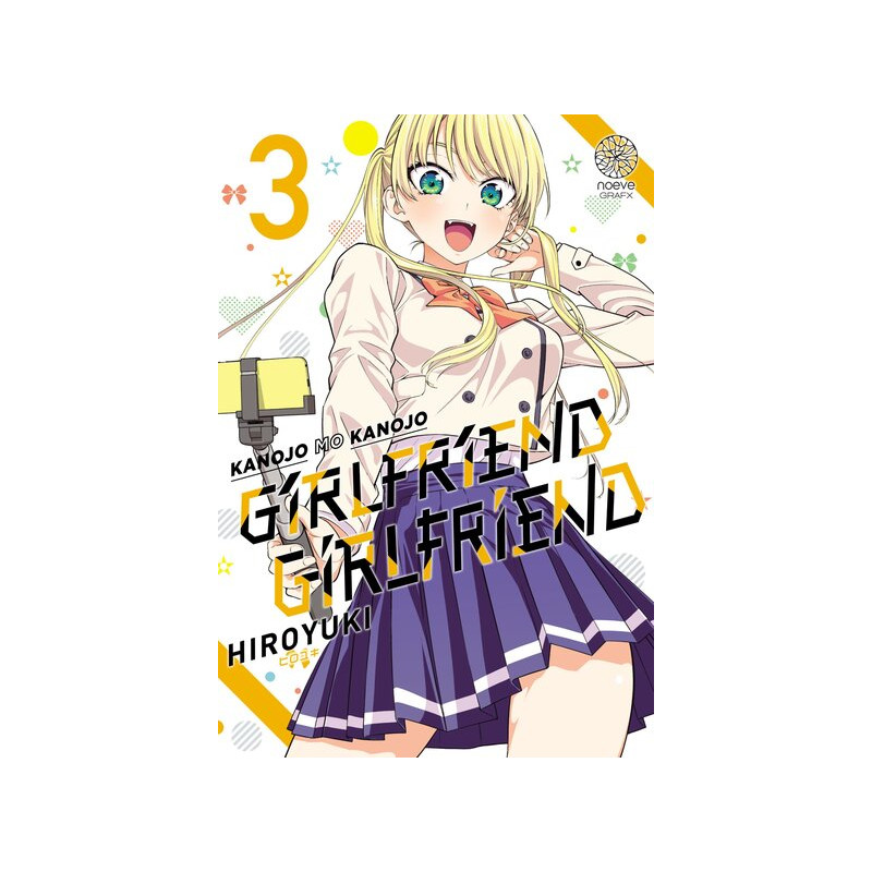 Girlfriend Girlfriend - Tome 03