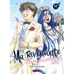 Ma revenante bien-aimée T10