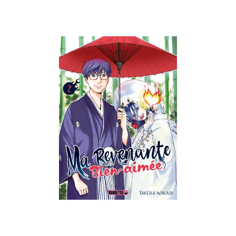 Ma revenante bien-aimée T02