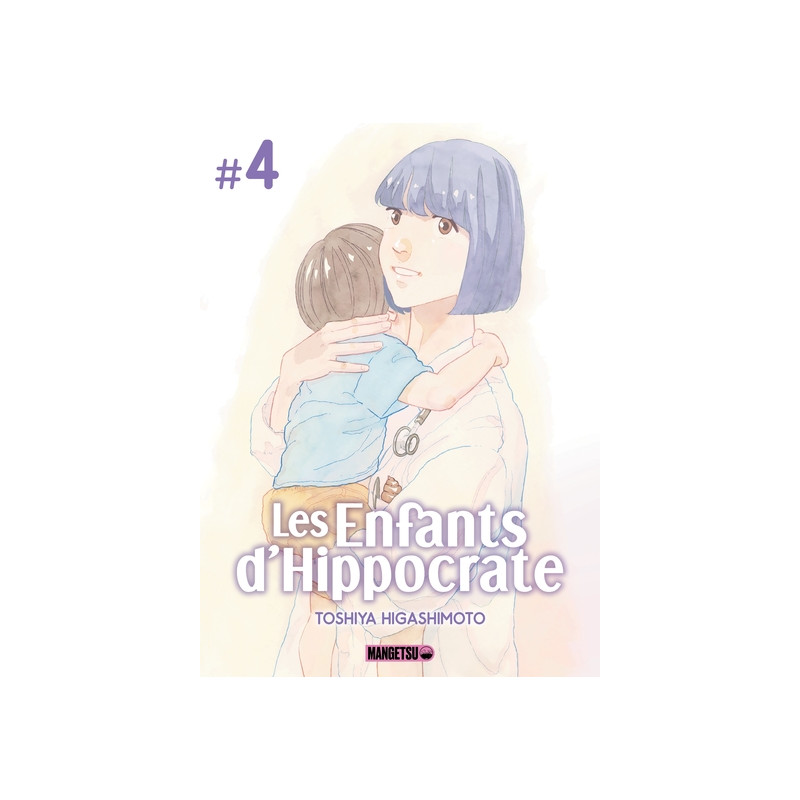 Les Enfants d'Hippocrate T04