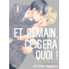 Et demain ce sera quoi ! - Tome 08